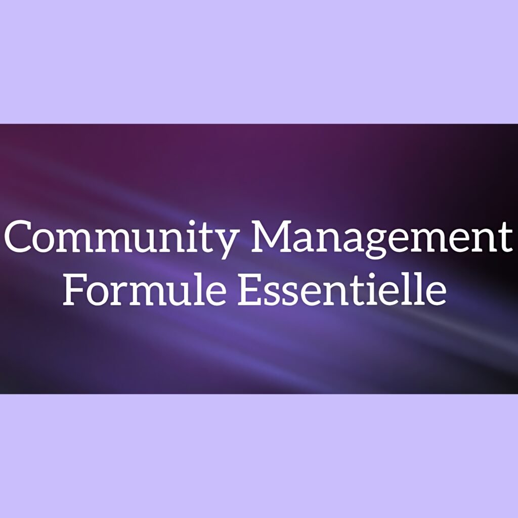 Community Management - Formule Essentielle