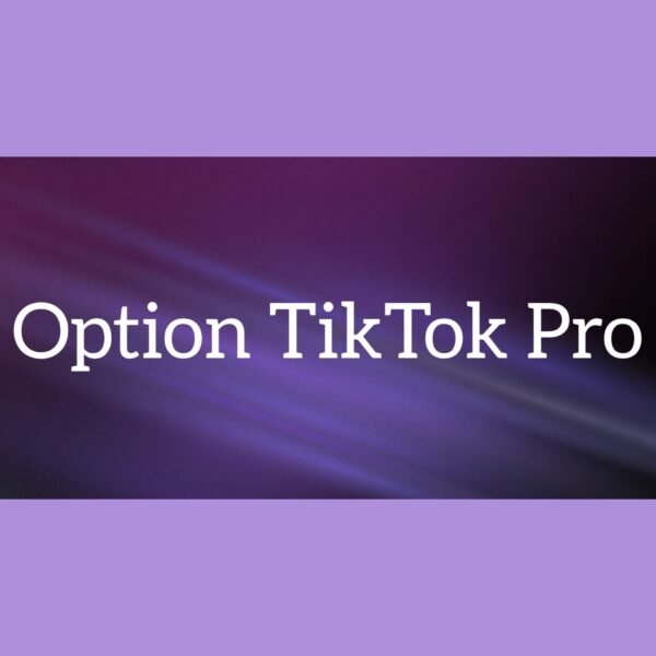 Option TikTok Pro